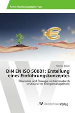 DIN EN ISO 50001: Erstellung eines Einführungskonzeptes