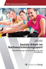 Soziale Arbeit im Nachwuchsleistungssport