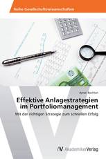 Effektive Anlagestrategien im Portfoliomanagement