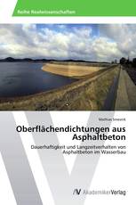 Oberflächendichtungen aus Asphaltbeton