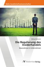 Die Regulierung des Insiderhandels