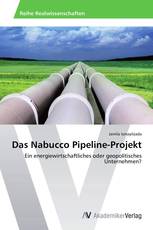 Das Nabucco Pipeline-Projekt