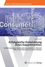 Erfolgreiche Entwicklung eines Exportmarktes
