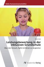 Leistungsbewertung in der inklusiven Grundschule