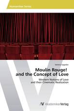 Moulin Rouge! and the Concept of Love