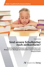 Sind unsere Schulbücher noch zeitkonform?