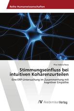 Stimmungseinfluss bei intuitiven Kohärenzurteilen