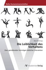 Die Leiblichkeit des Verhaltens