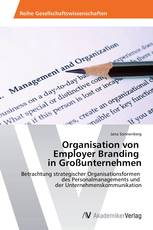 Organisation von   Employer Branding   in Großunternehmen