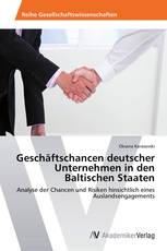 Geschäftschancen deutscher Unternehmen in den Baltischen Staaten