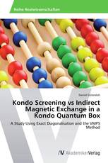 Kondo Screening vs Indirect Magnetic Exchange in a Kondo Quantum Box