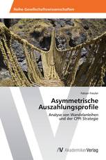 Asymmetrische Auszahlungsprofile