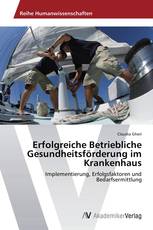Erfolgreiche Betriebliche Gesundheitsförderung im Krankenhaus