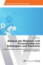 Analyse der Material- und Finanzströme aus Arbeitsplan und Stückliste