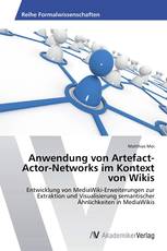 Anwendung von Artefact-Actor-Networks im Kontext von Wikis