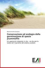 Conservazione ed ecologia della germinazione di specie psammofile