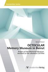 OCTOCULAR Memory Museum in Beirut