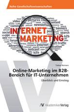 Online-Marketing im B2B-Bereich für IT-Unternehmen