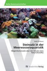 Steinsalz in der Meerwasseraquaristik