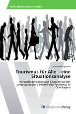 Tourismus für Alle – eine Situationsanalyse