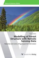 Modelling of Forest Structure with Remote Sensing Data