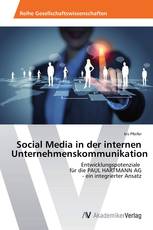 Social Media in der internen Unternehmenskommunikation