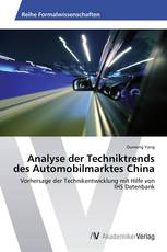 Analyse der Techniktrends des Automobilmarktes China