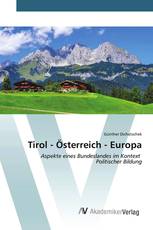 Tirol - Österreich - Europa