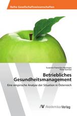 Betriebliches Gesundheitsmanagement
