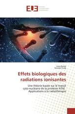 Effets biologiques des radiations ionisantes