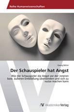 Der Schauspieler hat Angst