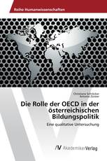 Die Rolle der OECD in der österreichischen Bildungspolitik