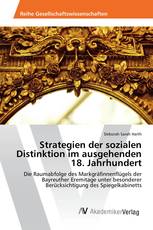 Strategien der sozialen Distinktion im ausgehenden 18. Jahrhundert
