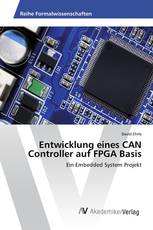 Entwicklung eines CAN Controller auf FPGA Basis