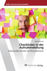 Checklisten in der Aufnahmeleitung