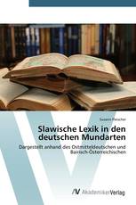 Slawische Lexik in den deutschen Mundarten