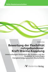 Bewertung der Flexibilität netzgebundener Kraft-Wärme-Kopplung