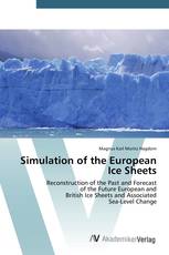 Simulation of the European Ice Sheets
