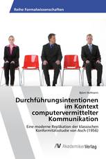 Durchführungsintentionen im Kontext computervermittelter Kommunikation
