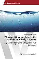 Skin grafting for donor site wounds in elderly patients