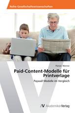 Paid-Content-Modelle für Printverlage