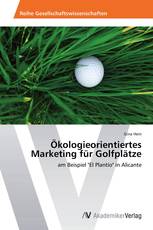 Ökologieorientiertes Marketing für Golfplätze