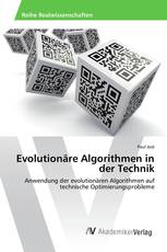 Evolutionäre Algorithmen in der Technik