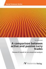 A comparison between active and passive carry trades