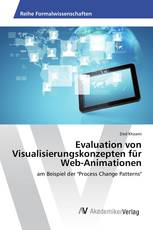 Evaluation von Visualisierungskonzepten für Web-Animationen