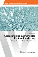 Akzeptanz des Instrumentes Regionalmarketing