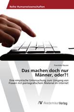 Das machen doch nur Männer, oder?!