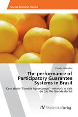 The performance of Participatory Guarantee Systems in Brasil