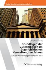 Grundlagen der Zuständigkeit im österreichischen Verwaltungsverfahren