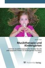 Musiktherapie und Kindergarten